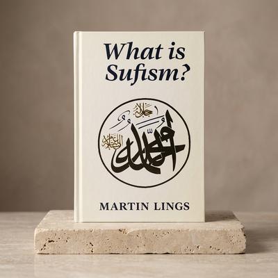Sufism Book by Martin Lings A5 Hardcover Paperback