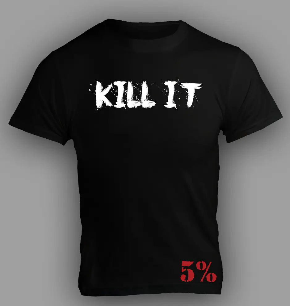 Kill It 5% Bodybuilding T-Shirt Black - Image 4