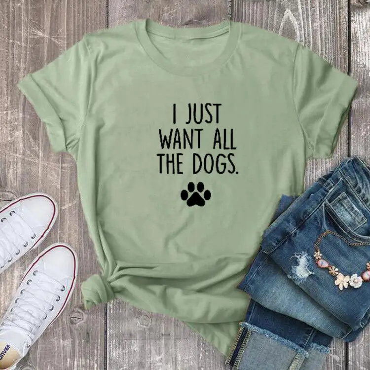 Pink T-Shirt with "I Just Want All the Dogs" Design