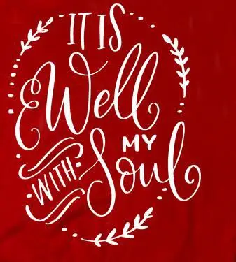 It's Well With My Soul Lettered T-Shirt Red