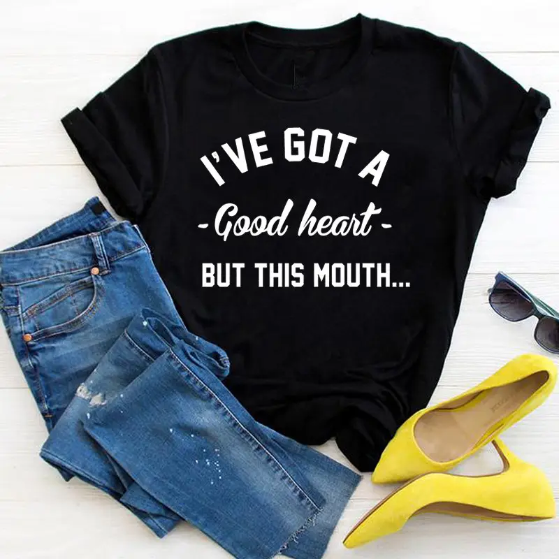 Pink T-Shirt I'VE GOT A GOOD HEART BUT THIS MOUTH