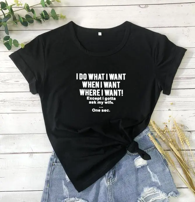 I Do What I Want When I Want! T-Shirt Gray - Image 2