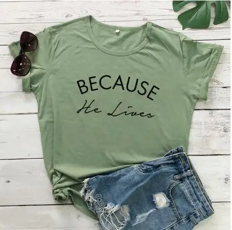 Foreign Trade T-Shirt "Because He Lives" Grey