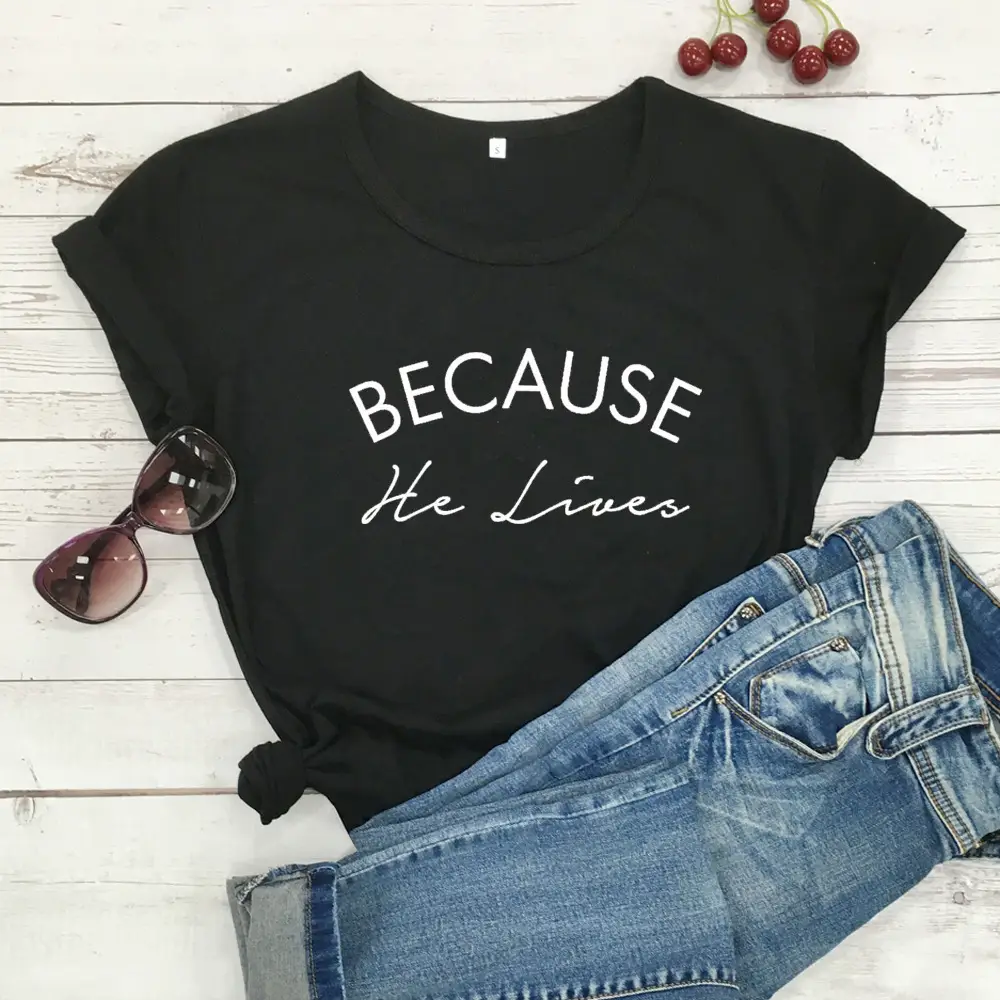 Foreign Trade T-Shirt "Because He Lives" Grey