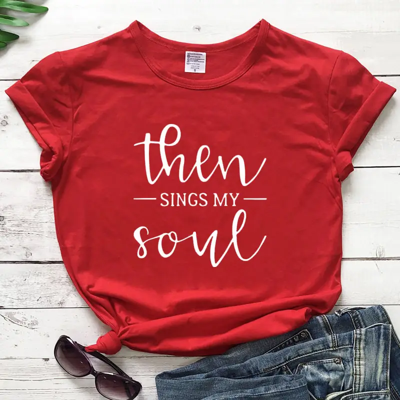 Men Women Gray T-Shirt "Then Sings My Soul" - Image 10