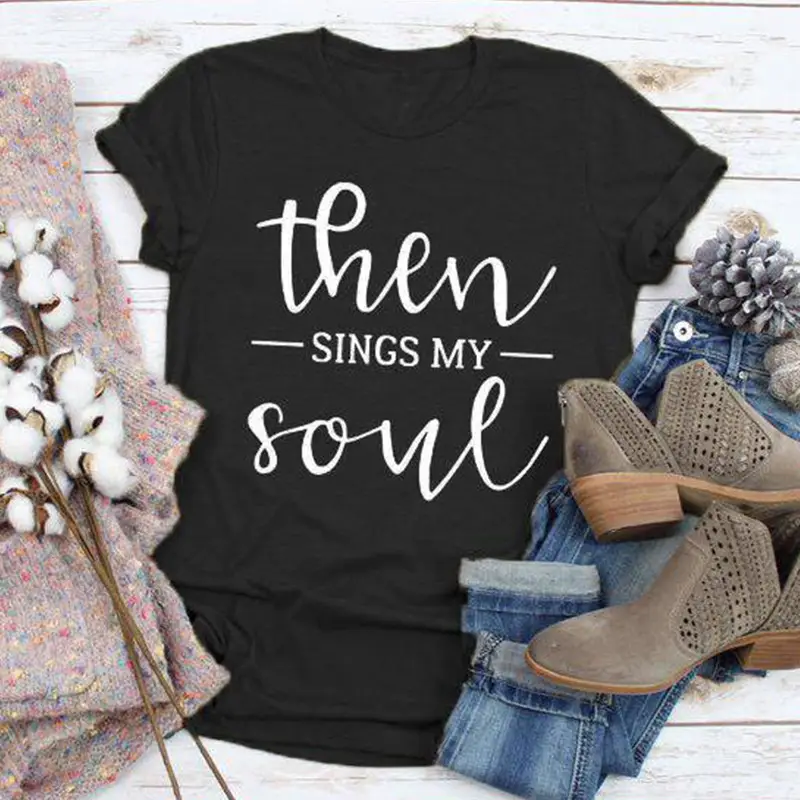 Men Women Gray T-Shirt "Then Sings My Soul" - Image 2