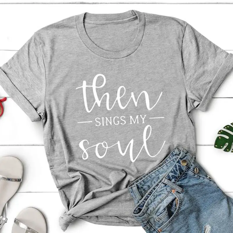 Men Women Gray T-Shirt "Then Sings My Soul" - Image 4