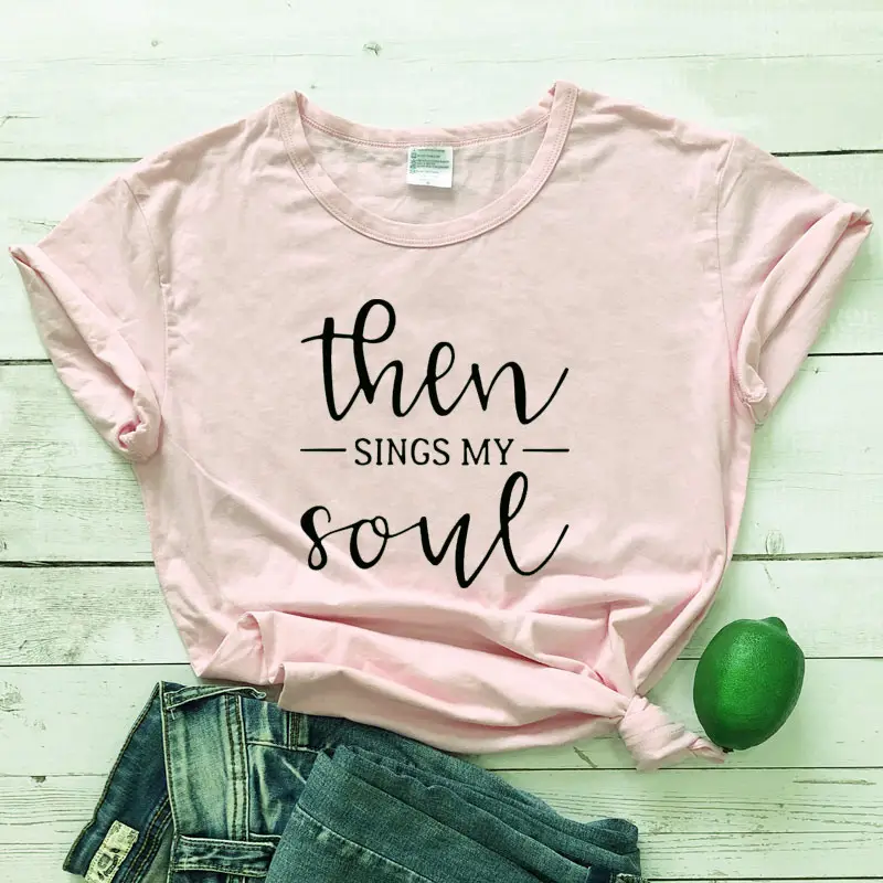 Men Women Gray T-Shirt "Then Sings My Soul" - Image 8