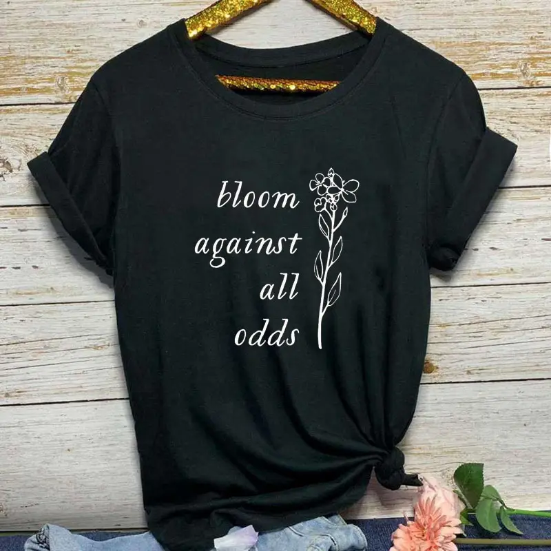 Bloom Against All Odds T-Shirt for Men Women