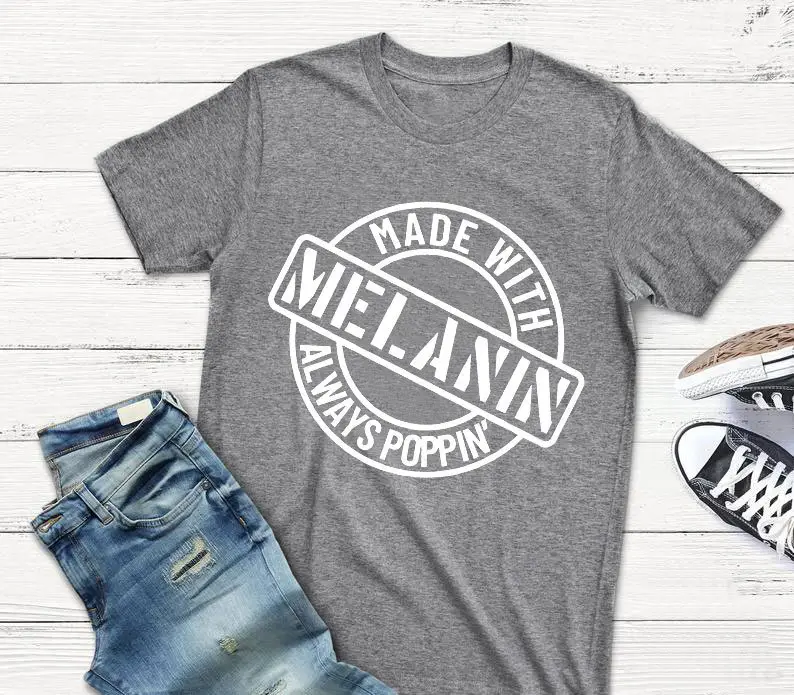 Melanin Always Poppin Men Women T-Shirt Grey