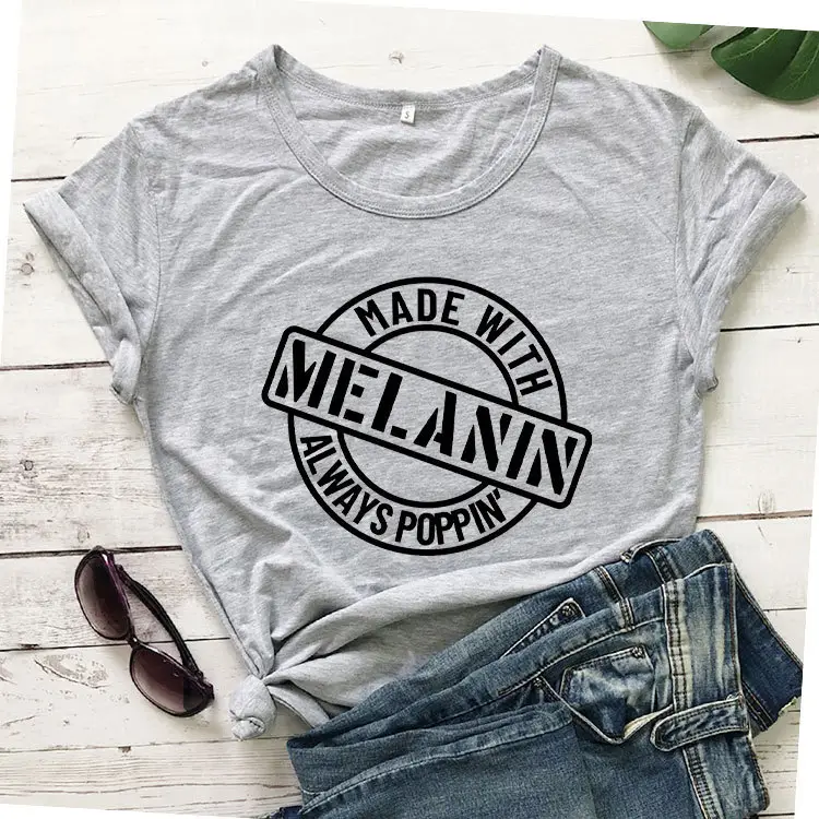 Melanin Always Poppin Men Women T-Shirt Grey