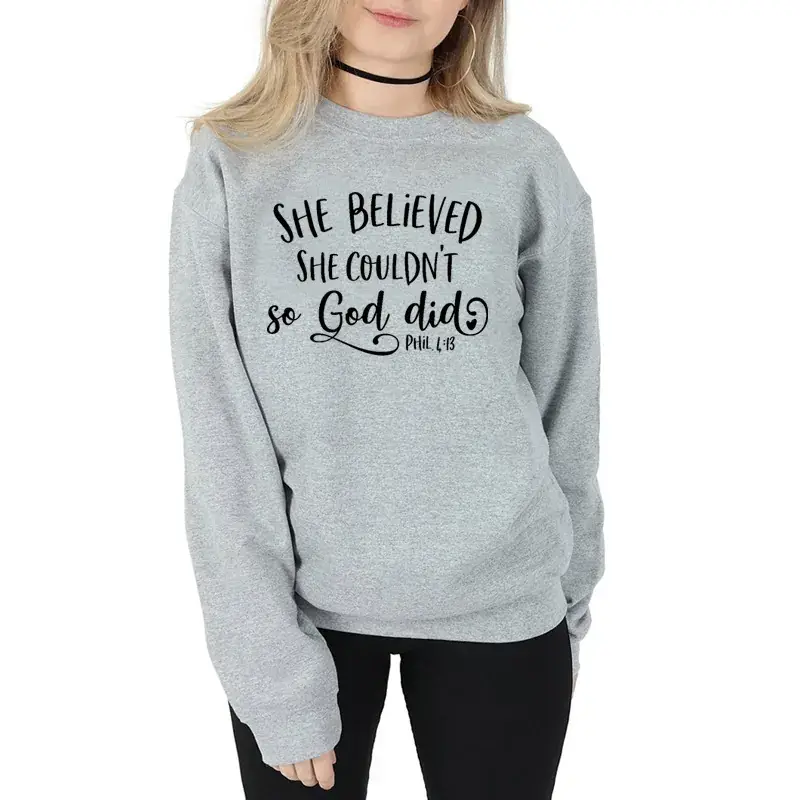 She Believed She Couldn't So God Sweatshirt Grey