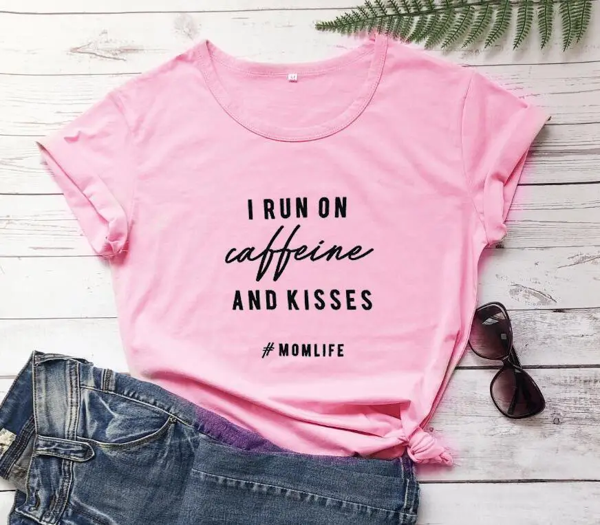 I Run On Caffeine and Kisses T-Shirt Green