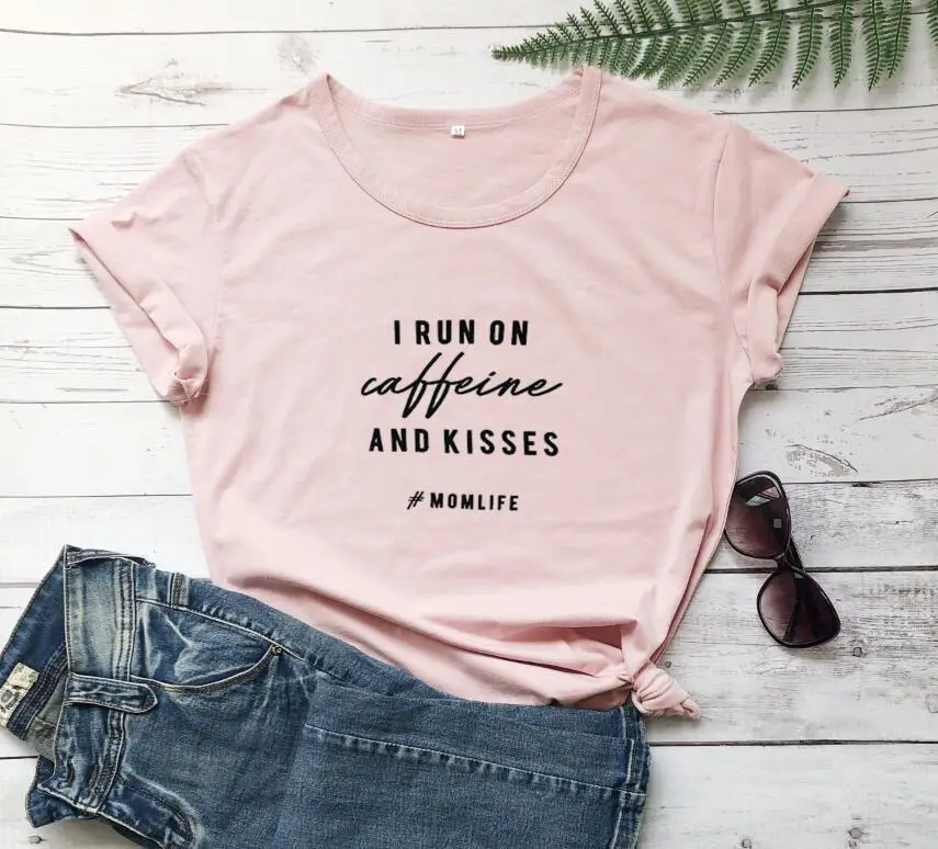 I Run On Caffeine and Kisses T-Shirt Green
