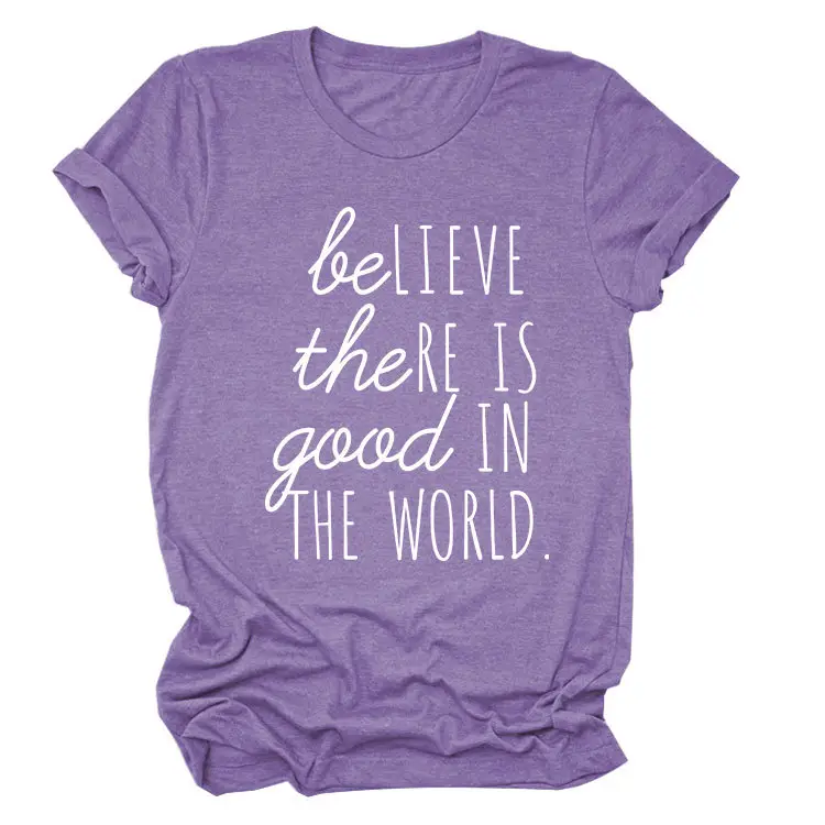 Believe in Good in the World Women T-Shirt Gray - Image 18