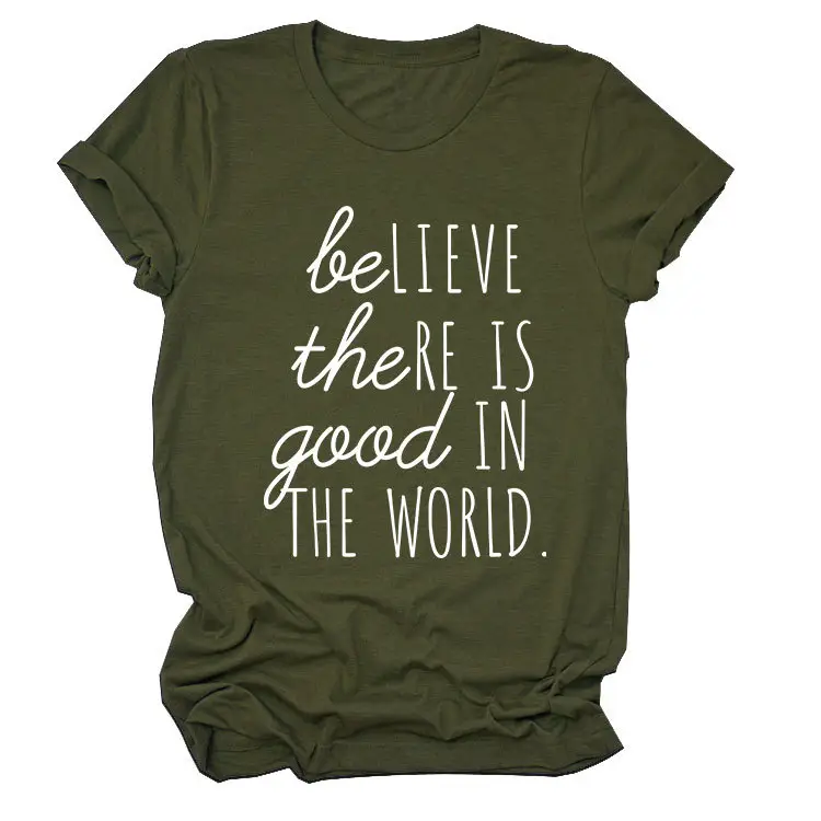 Believe in Good in the World Women T-Shirt Gray - Image 13