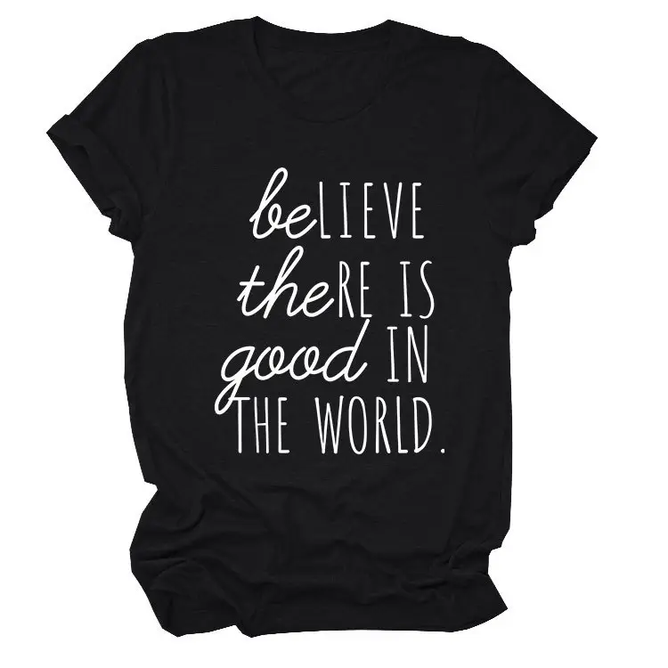 Believe in Good in the World Women T-Shirt Gray - Image 14
