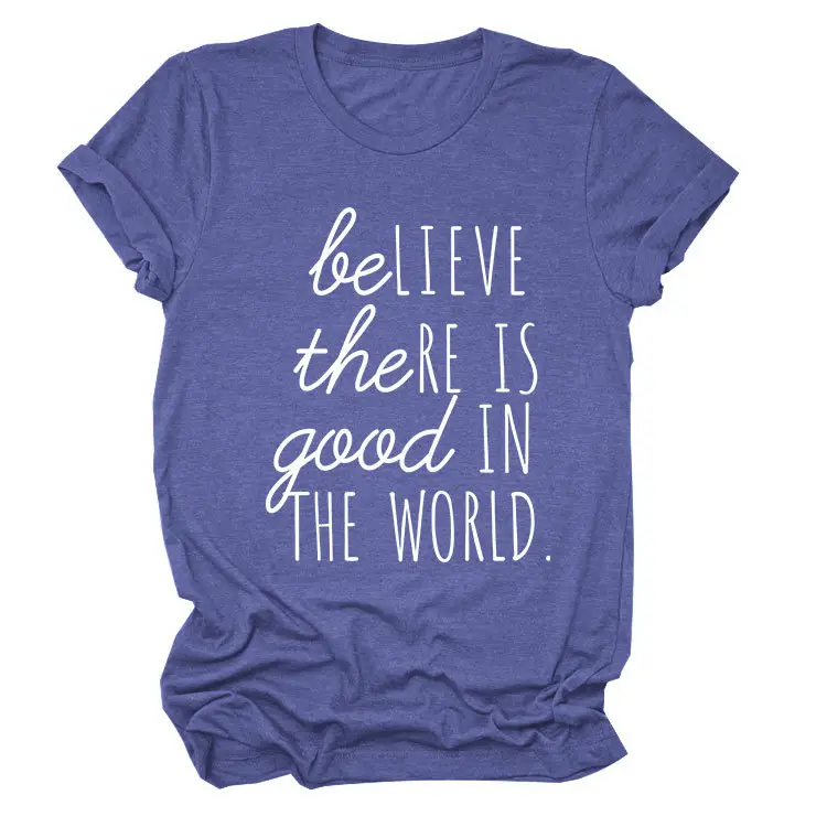 Believe in Good in the World Women T-Shirt Gray - Image 16