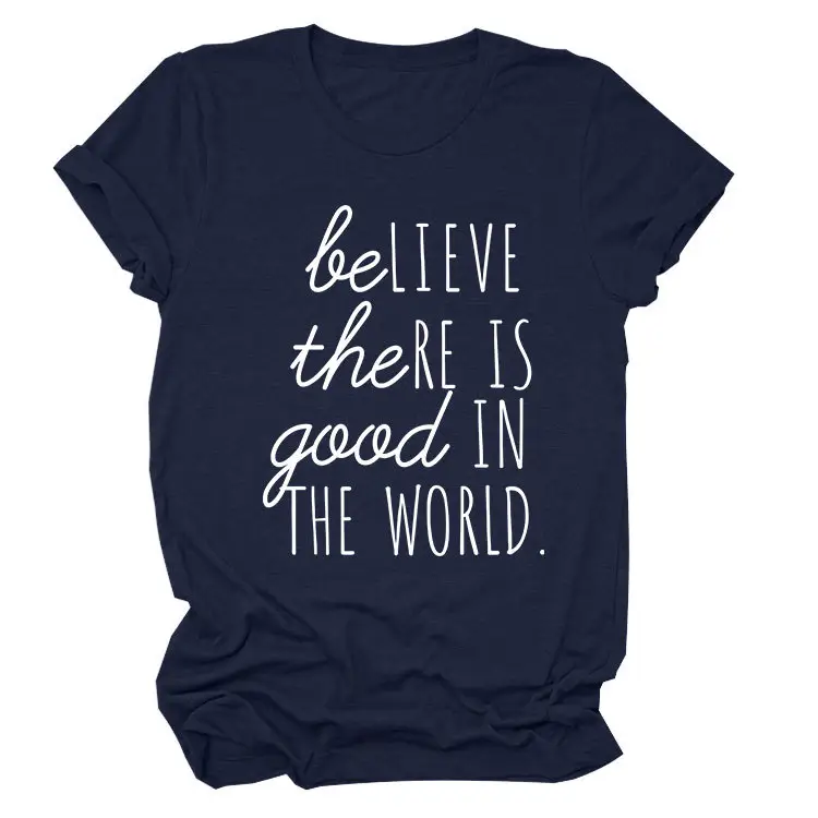 Believe in Good in the World Women T-Shirt Gray - Image 17