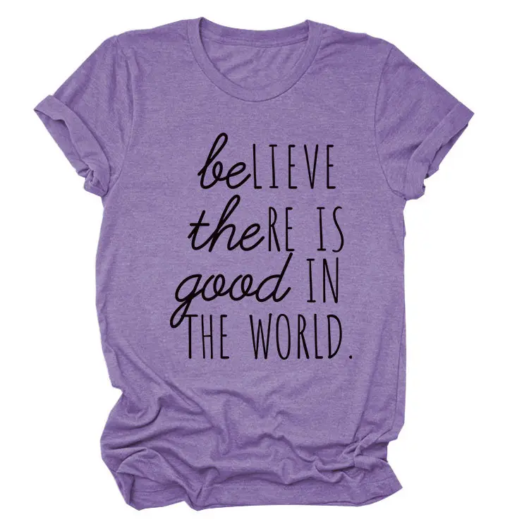 Believe in Good in the World Women T-Shirt Gray - Image 19