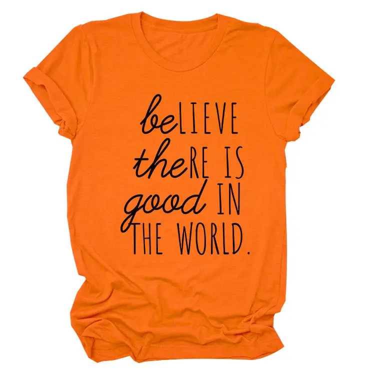 Believe in Good in the World Women T-Shirt Gray - Image 23