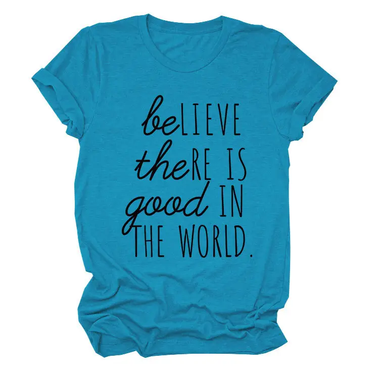 Believe in Good in the World Women T-Shirt Gray - Image 24