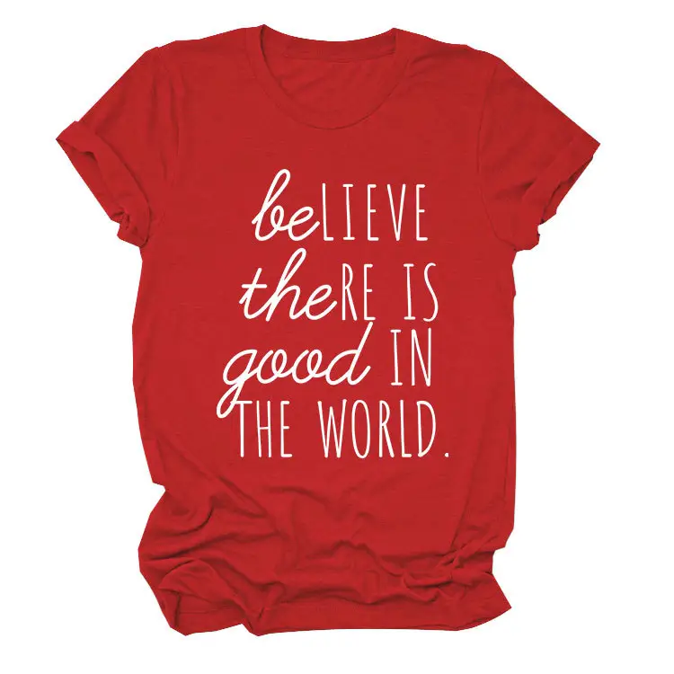 Believe in Good in the World Women T-Shirt Gray - Image 25