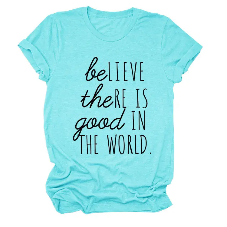 Believe in Good in the World Women T-Shirt Gray - Image 9