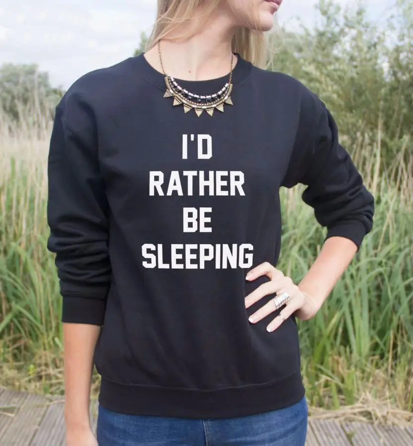 White Round Neck Sweatshirt "I'D Rather Be Sleeping"