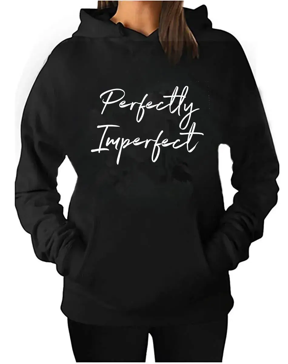 White Hooded Hoodie with "Perfectly Imperfect" Print