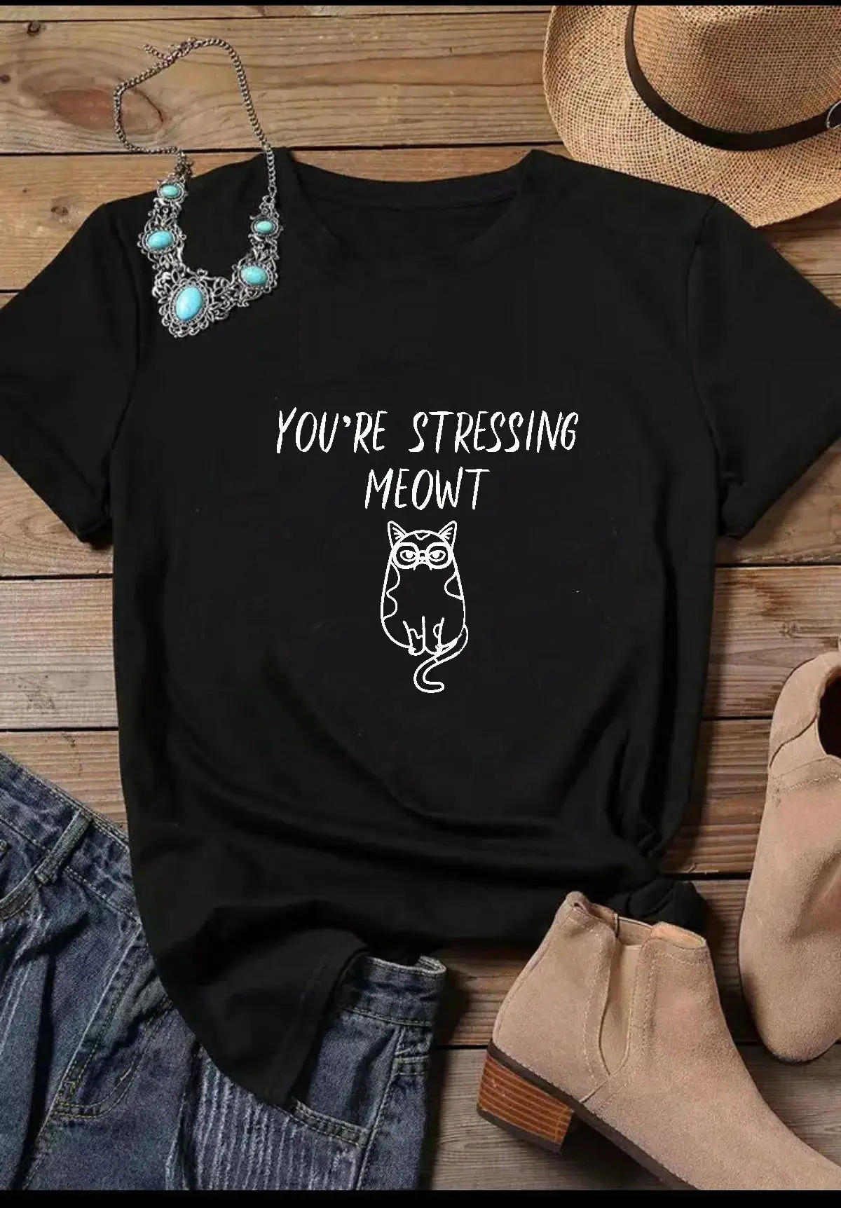 Foreign Trade T-Shirt You're Stressing Meowt