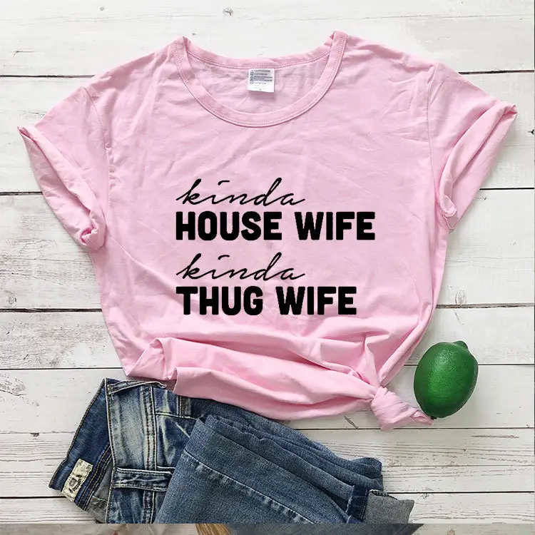 Pink T-Shirt "Kinda House Wife" Design - Image 5