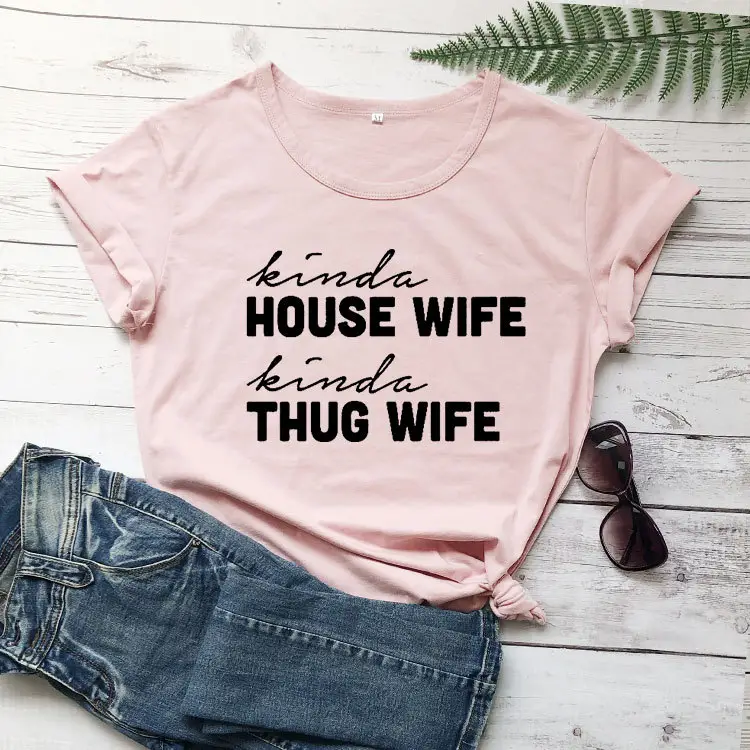 Pink T-Shirt "Kinda House Wife" Design - Image 7