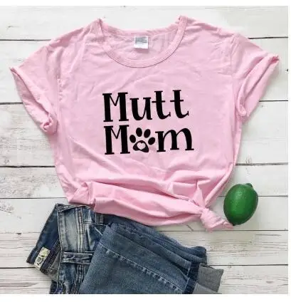 Mutt Mom Printed Pink T-Shirt Short Sleeve