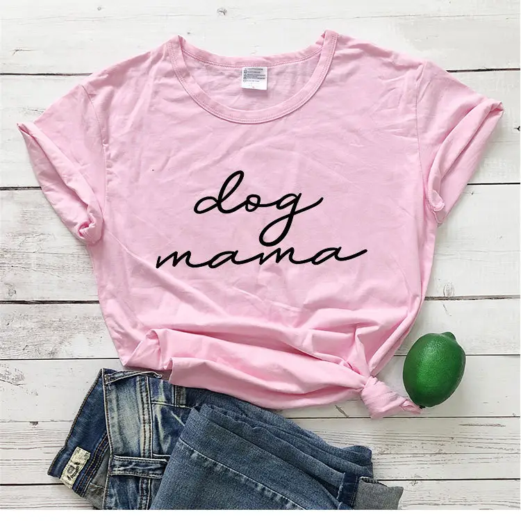 Pink Dog Mama T-Shirt Short Sleeve Casual Wear