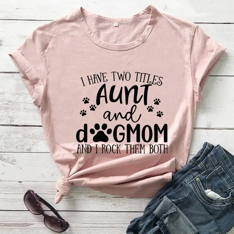 Pink T-Shirt with "I Have Two Titles" Design