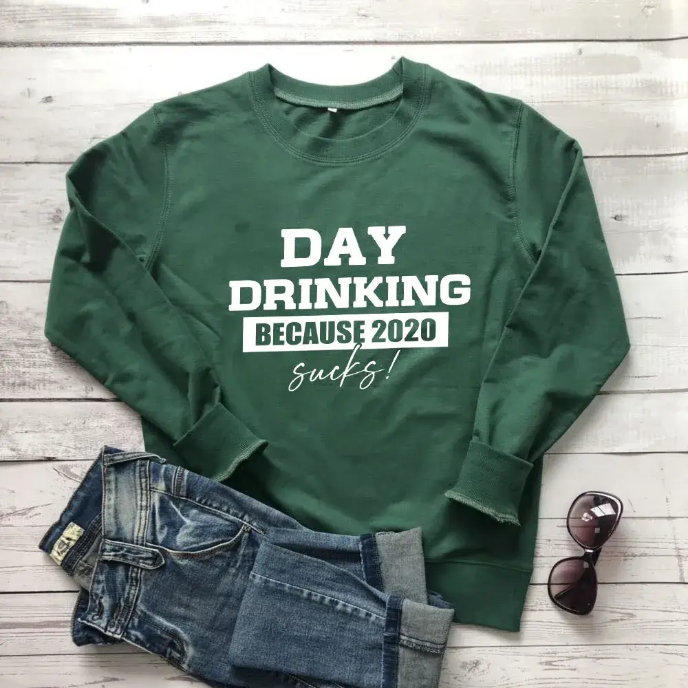 Day Drinking Because 2020 Letter Sweatshirt Yellow - Image 4