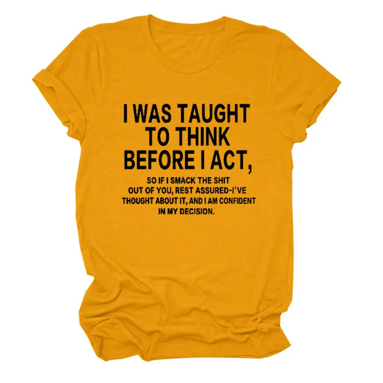 Loose Short Sleeve T-Shirt Grey "I Was Taught to Think Before I Act" - Image 3