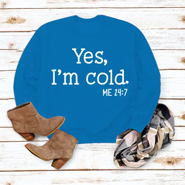Women's Printed Sweatshirt Yes I'm Cold Maroon - Image 19