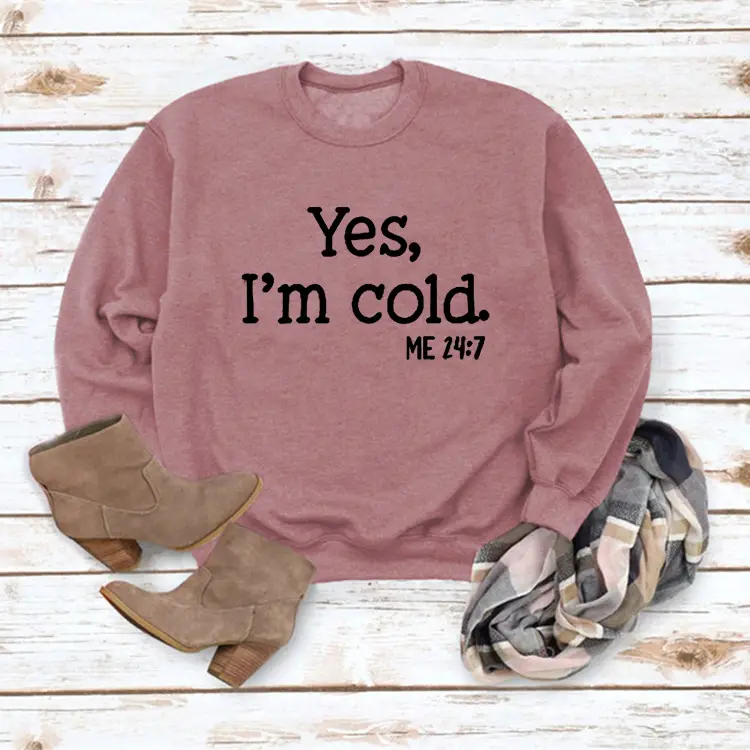 Women's Printed Sweatshirt Yes I'm Cold Maroon - Image 11