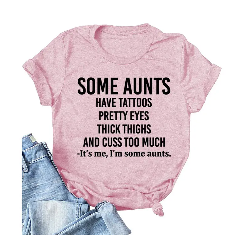 Some Aunts Have Tattoos T-Shirt Maroon Women - Image 23