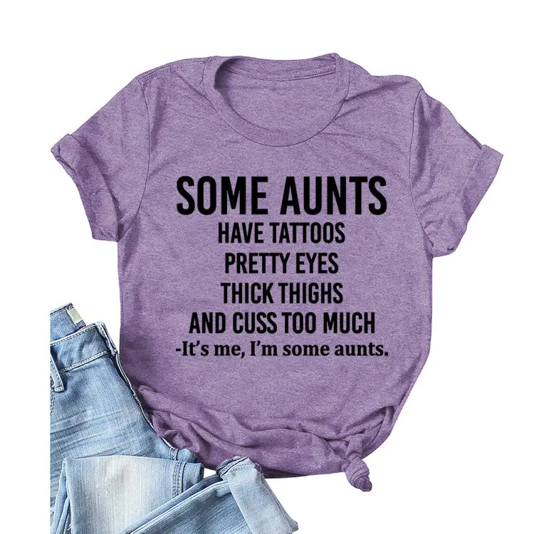 Some Aunts Have Tattoos T-Shirt Maroon Women - Image 25