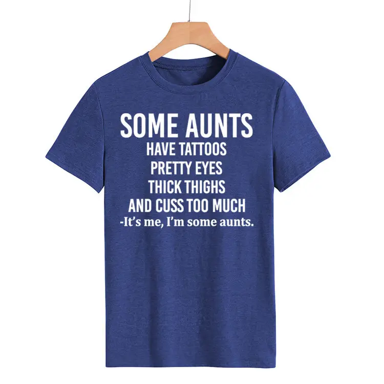 Some Aunts Have Tattoos T-Shirt Maroon Women - Image 13