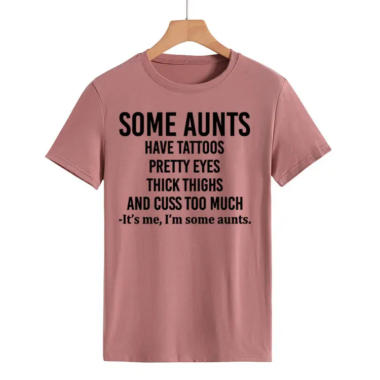 Some Aunts Have Tattoos T-Shirt Maroon Women - Image 17