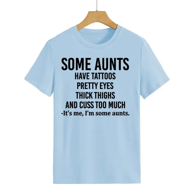 Some Aunts Have Tattoos T-Shirt Maroon Women - Image 19