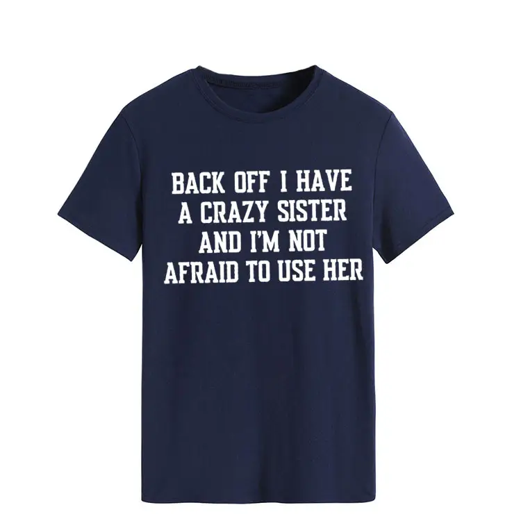 Blue T-Shirt with Crazy Sister Quote Loose Fit - Image 14