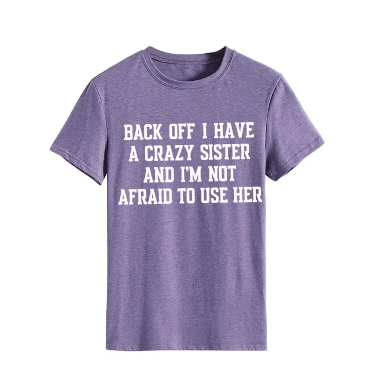 Blue T-Shirt with Crazy Sister Quote Loose Fit - Image 16