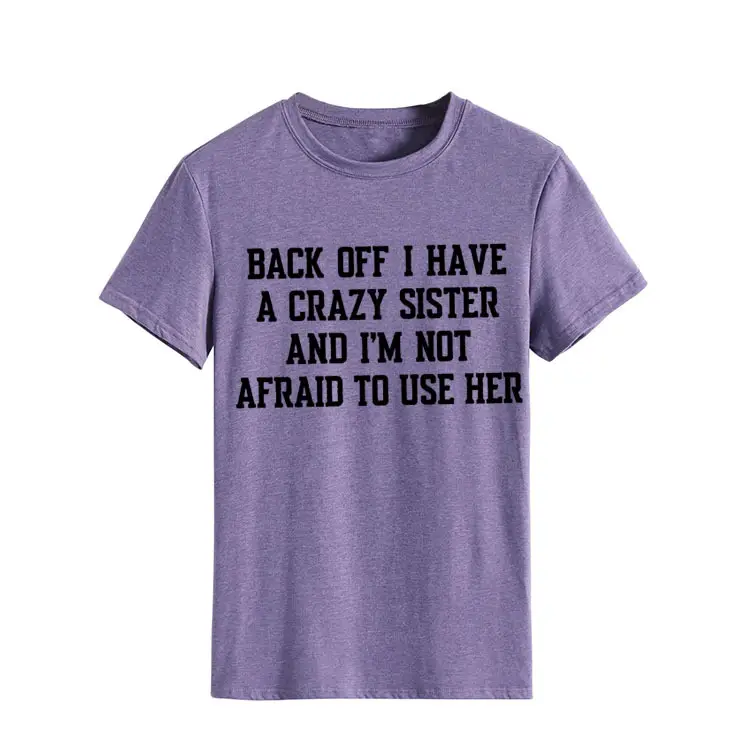Blue T-Shirt with Crazy Sister Quote Loose Fit - Image 18