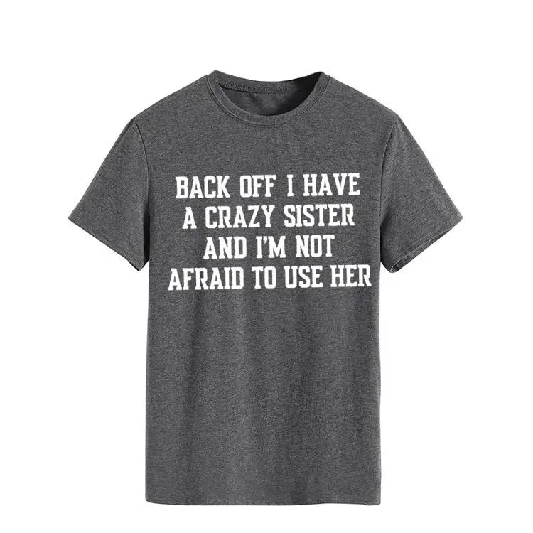 Blue T-Shirt with Crazy Sister Quote Loose Fit - Image 2
