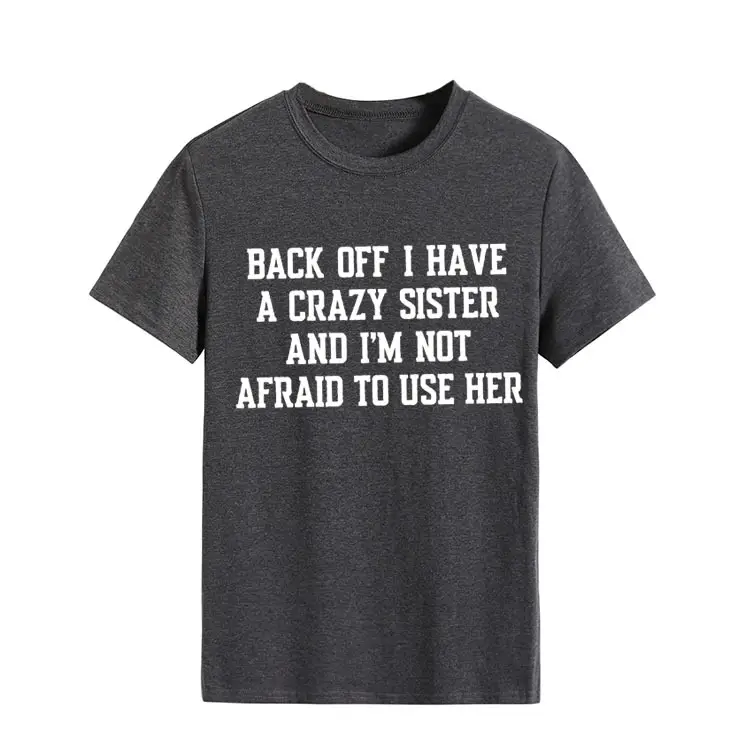 Blue T-Shirt with Crazy Sister Quote Loose Fit - Image 20